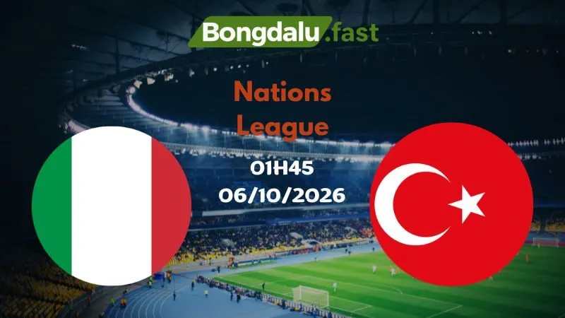 Soi kèo Ý vs Thổ Nhĩ Kỳ 01h45 ngày 06/10 | Nations League